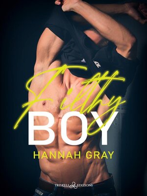 cover image of Filthy Boy